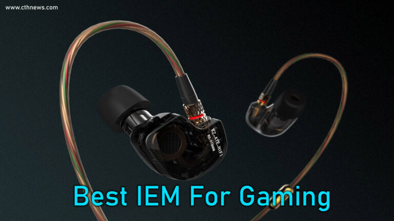 Best IEM For Gaming