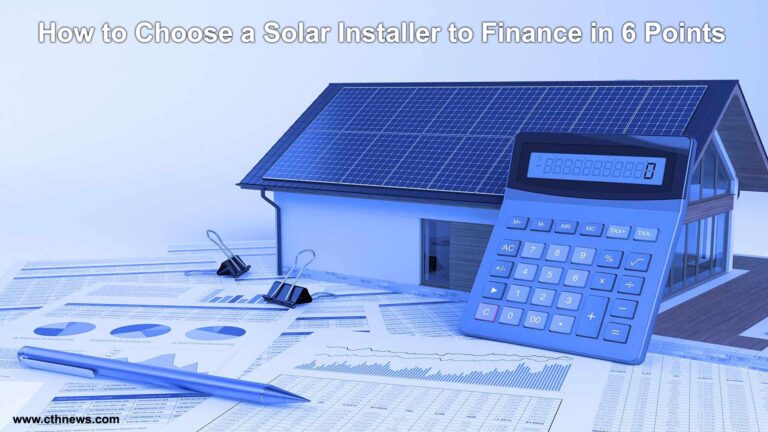 How to Choose a Solar Installer to Finance in 6 Points